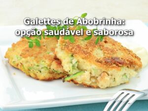 Galettes De Abobrinha Op O Saud Vel E Saborosa