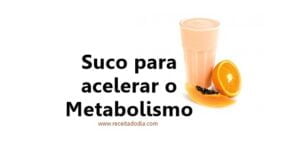 Suco para Acelerar o Metabolismo