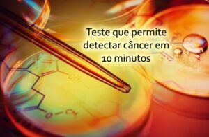 Teste que permite detectar câncer em 10 minutos